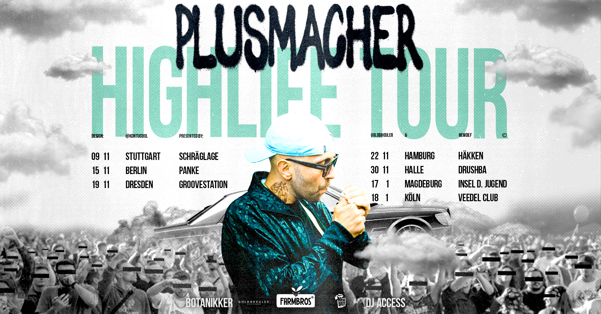 Plusmacher Highlife Tour